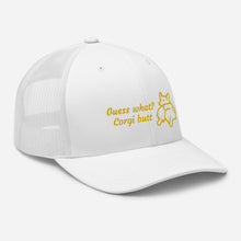 Load image into Gallery viewer, Guess What Corgi Butt Mesh Baseball Hat
